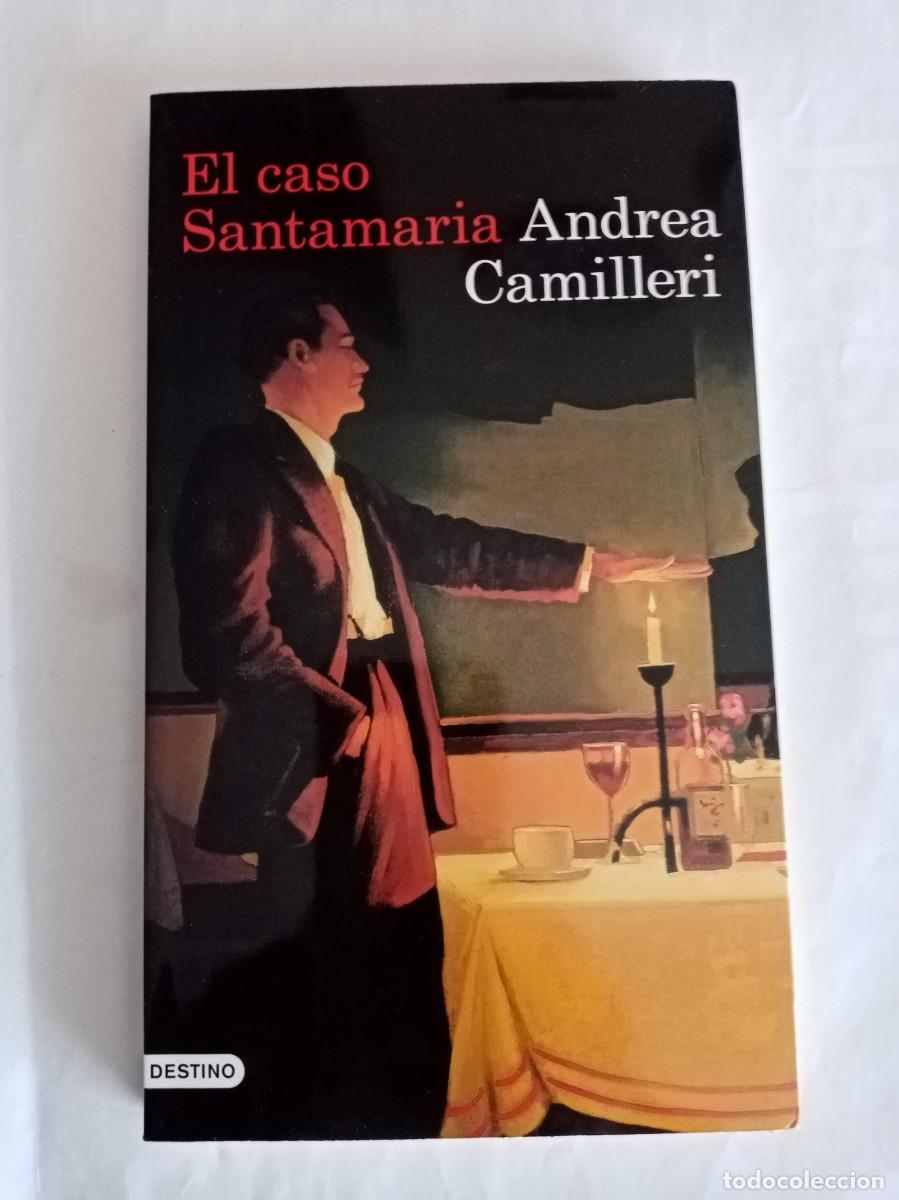 Libros de segunda mano: EL CASO SANTAMAR&Iacute;A . Andrea Camilleri ( DESTINO )