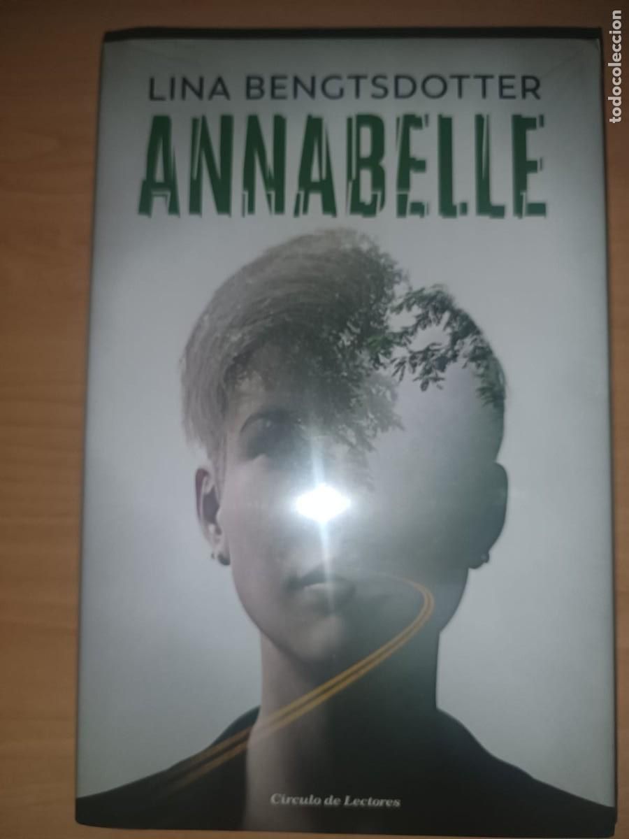 Libros de segunda mano: Annabelle - Lina Bengtsdotter (C&iacute;rculo de Lectores) - &iexcl;NUEVO Y PRECINTADO!