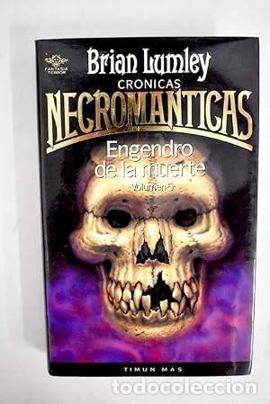 Libros de segunda mano: BRIAN LUMLEY: CR&Oacute;NICAS VAMP&Iacute;RICAS 5 (ENGENDRO DE LA MUERTE)