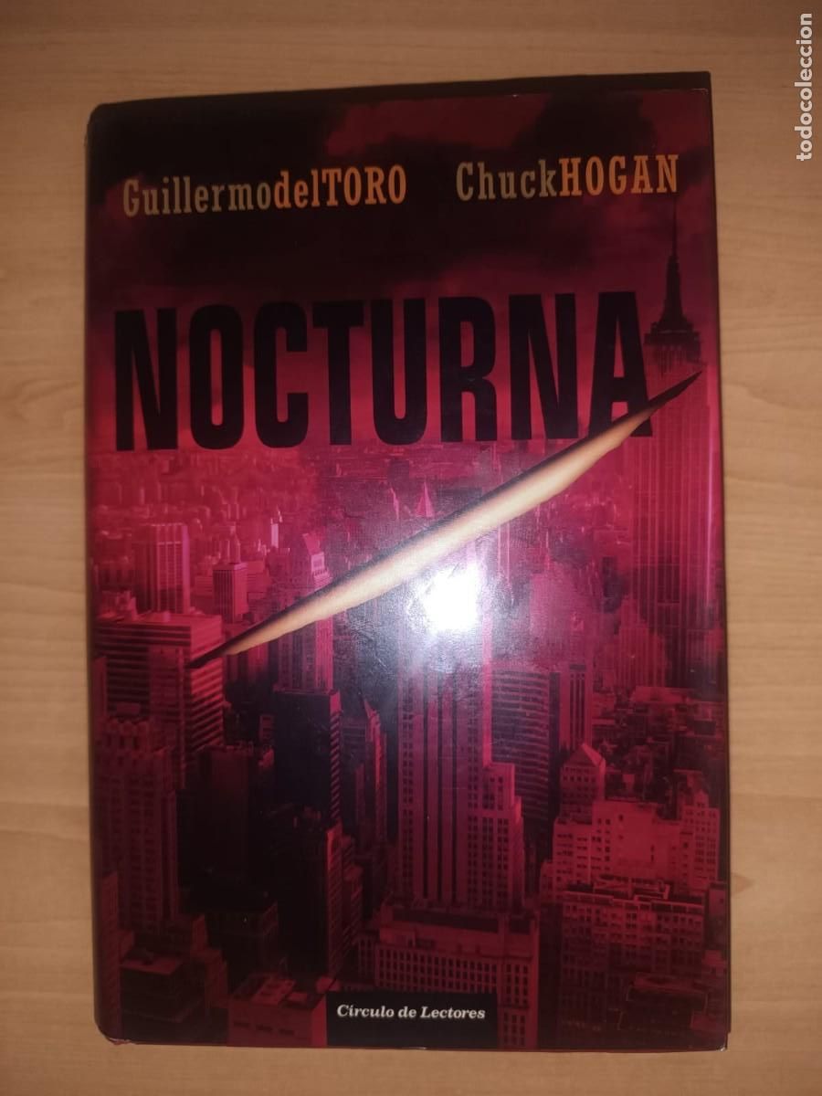 Libros de segunda mano: Nocturna - Guillermo del Toro y Chuck Hogan (C&iacute;rculo de Lectores)