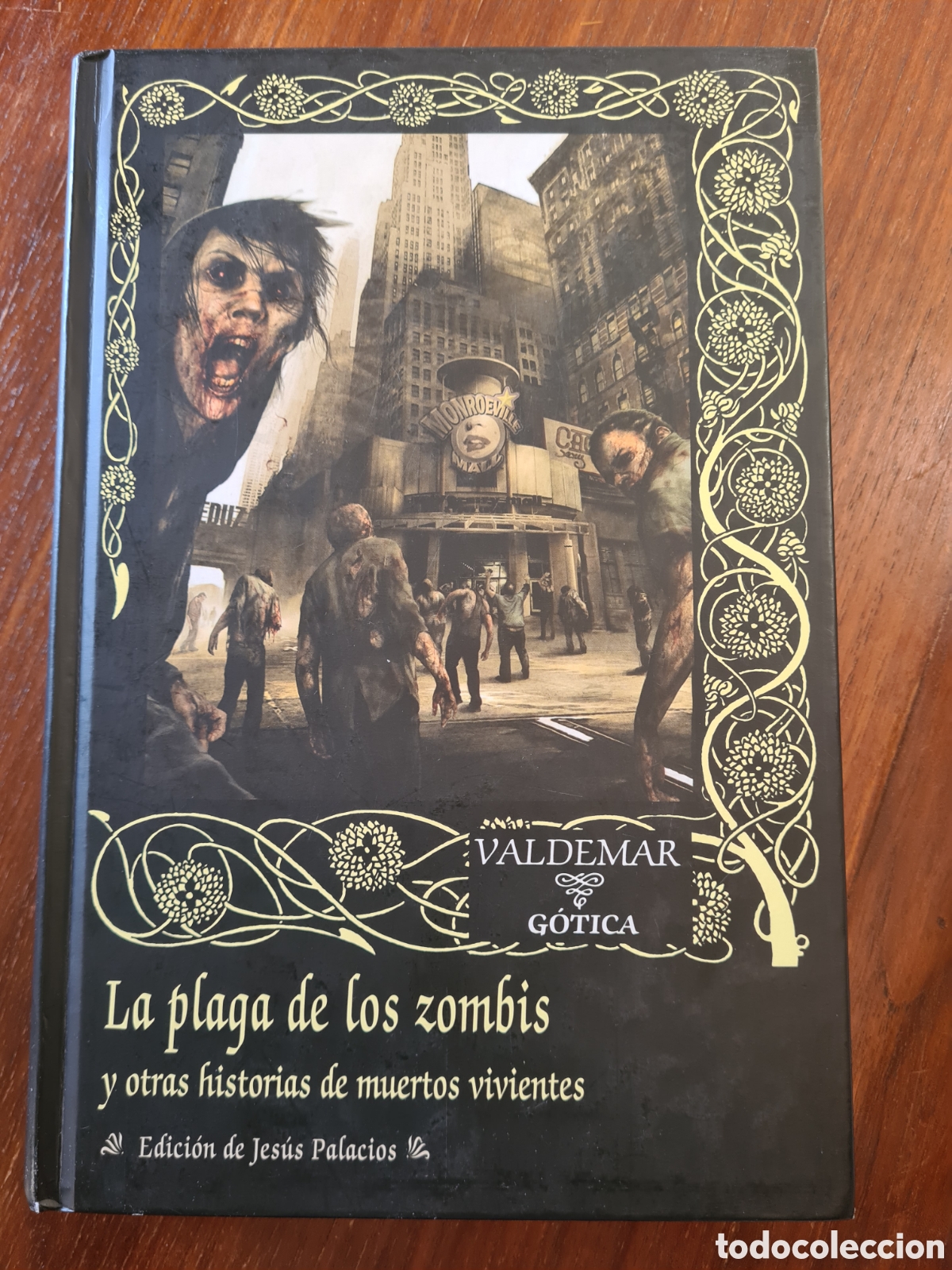 Libros de segunda mano: La plaga de los zombis Valdemar G&oacute;tica