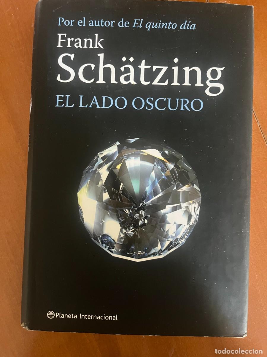 Libros de segunda mano: El lado oscuro. Frank Sch&auml;tzing