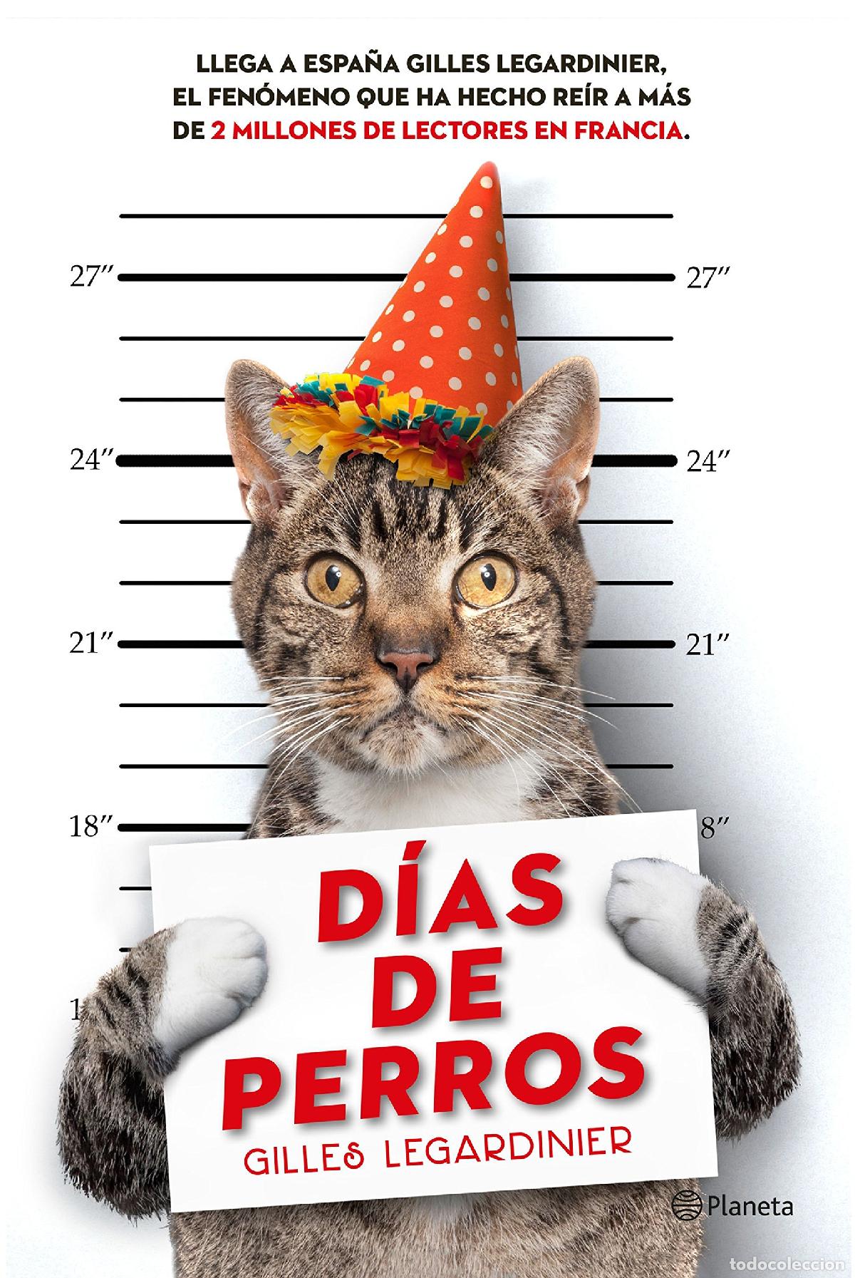 Libros de segunda mano: D&iacute;as de perros (Planeta Internacional)
