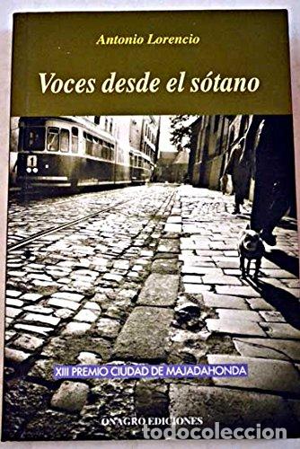 Libros de segunda mano: VOCES DESDE EL SOTANO (SIN COLECCION)