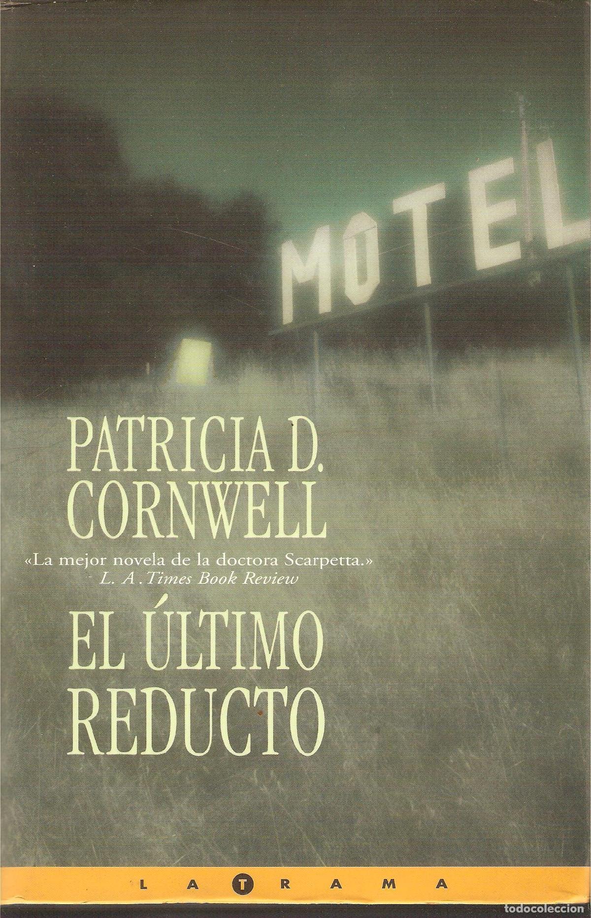 Libros de segunda mano: Ultimo reducto, el (La Trama)