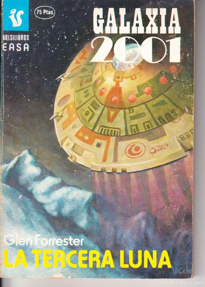 Second hand books: GLEN FORRESTER. LA TERCERA LUNA. GALAXIA 2001.