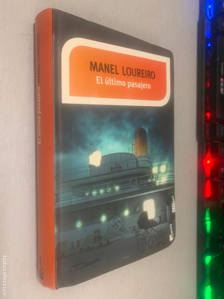 Libros de segunda mano: EL &Uacute;LTIMO PASAJERO / MANUEL LOUREIRO / PLANETA BOOKET 2015