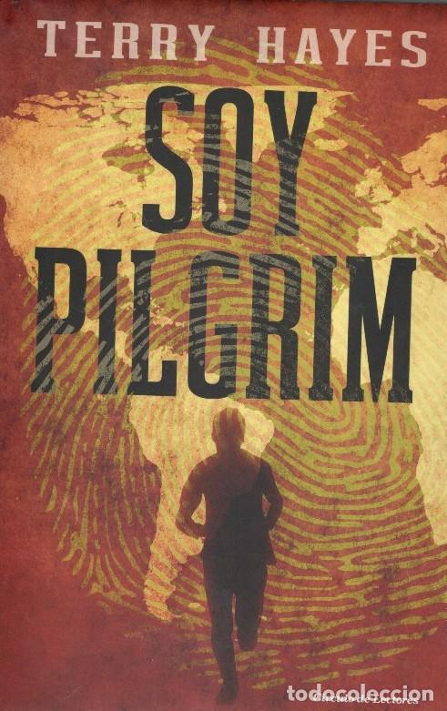 Libros de segunda mano: Soy Pilgrim - Terry Hayes - C&iacute;rculo de Lectores