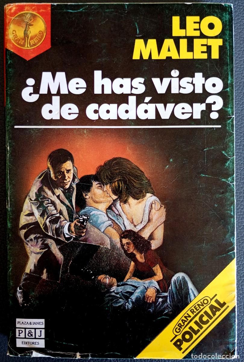 Libros de segunda mano: L&eacute;o Malet . &iquest;Me has visto de cad&aacute;ver?