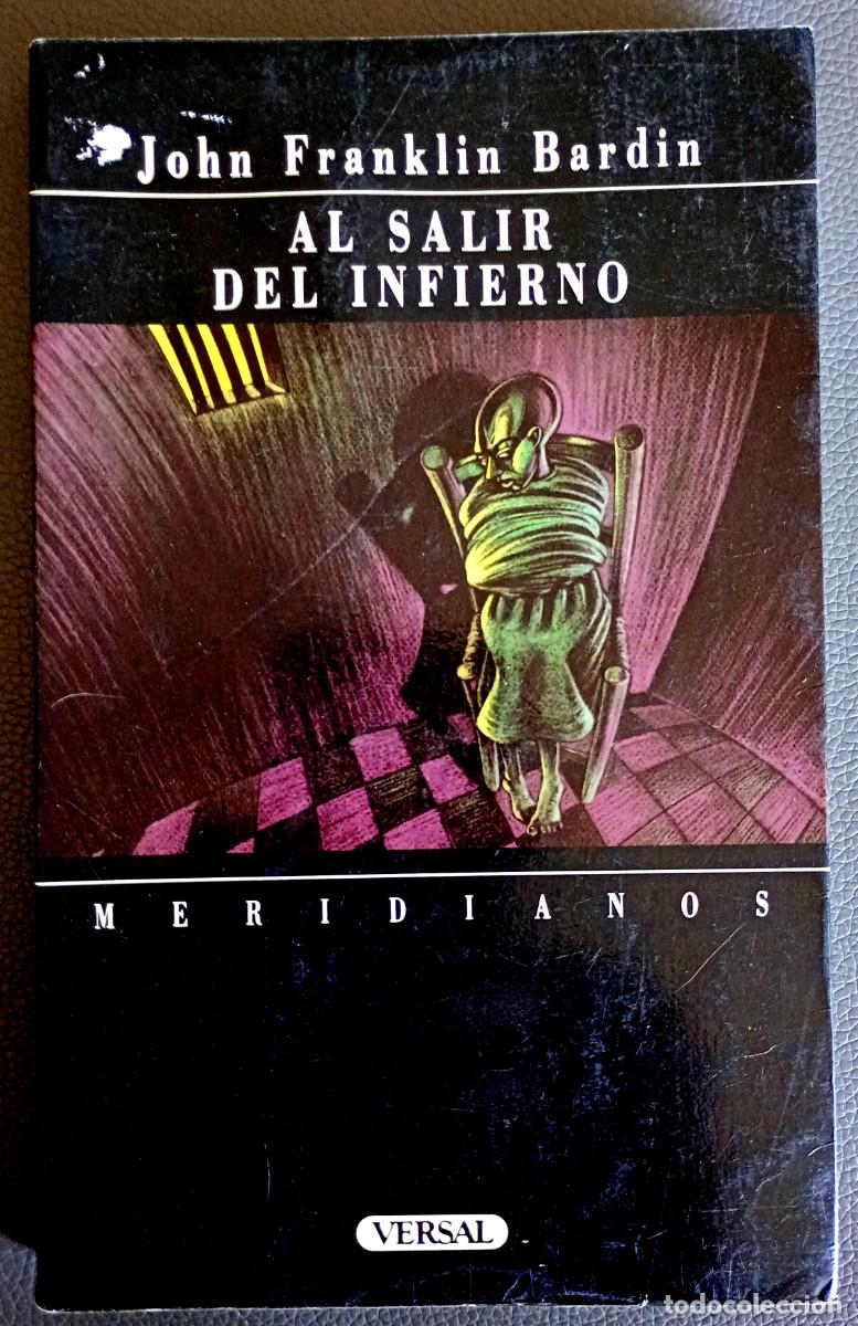 Libros de segunda mano: John Franklin Bardin . Al salir del infierno