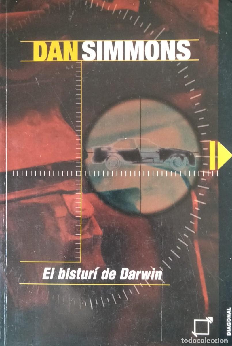 Libros de segunda mano: Dan Simmons-El bistur&iacute; de Darwin.Diagonal (Grup 62).2001.