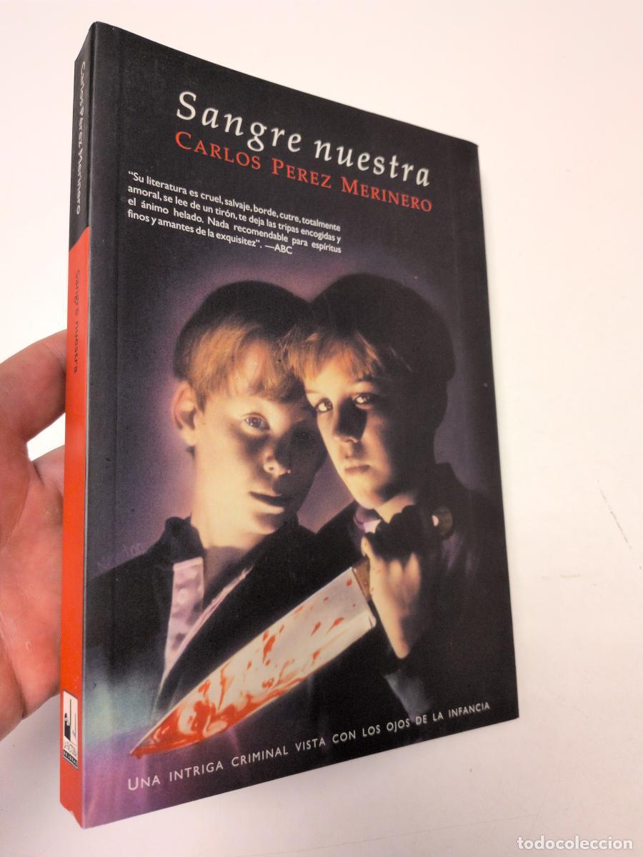 Second hand books: Sangre nuestra - Carlos P&eacute;rez Merinero
