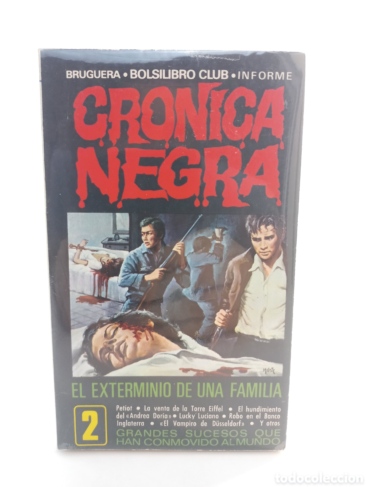 Libros de segunda mano: El exterminio de una familia. Bruguera Bolsilibro Club Cronica Negra.