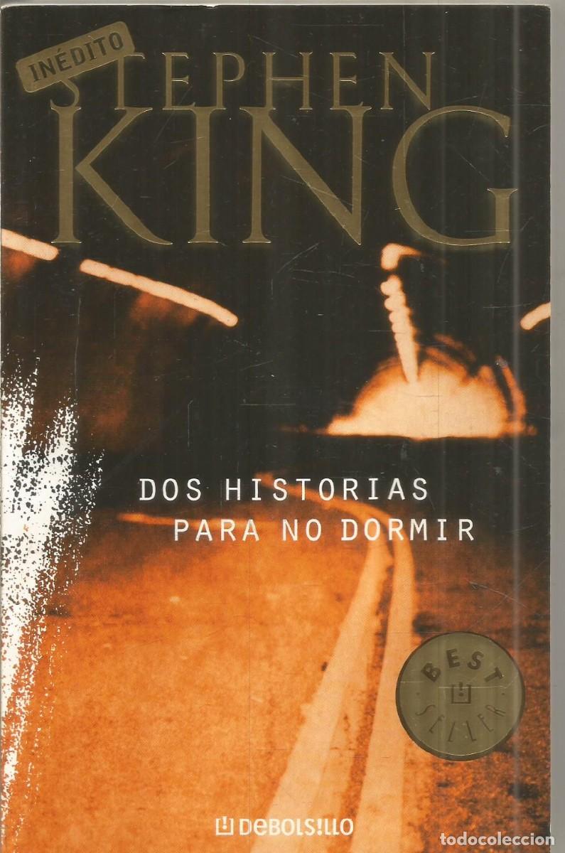 Libros de segunda mano: STEPHEN KING. DOS HISTORIAS PARA NO DORMIR. DEBOLSILLO