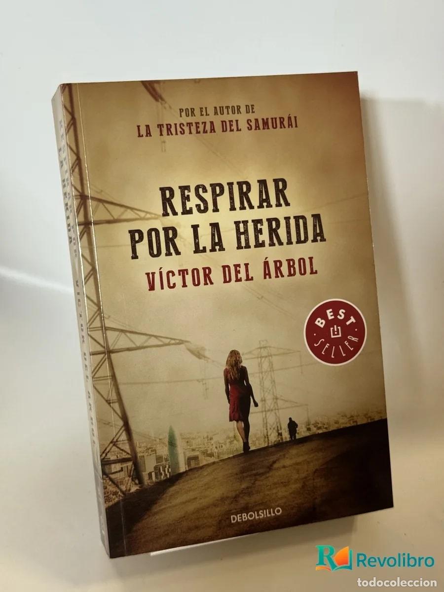 Libros de segunda mano: Respirar por la herida - V&iacute;ctor del &Aacute;rbol