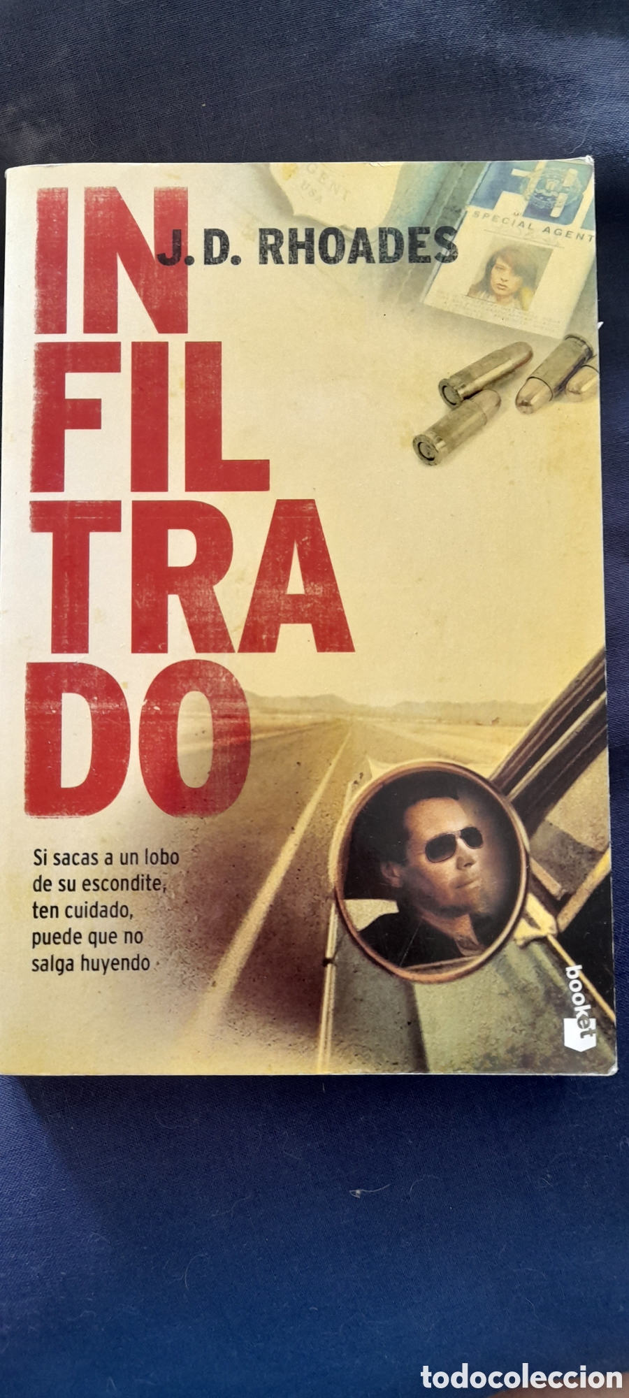 Libros de segunda mano: Infiltrado. J. D. Rhoades