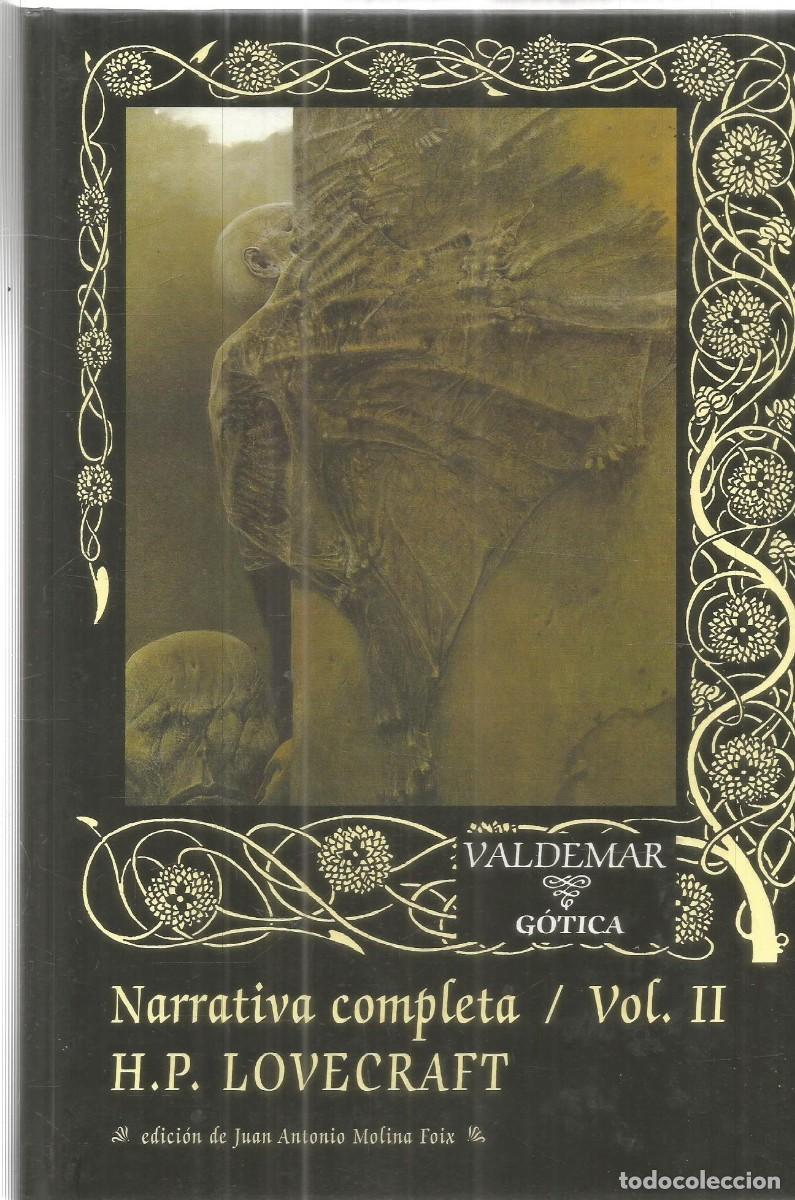 Libros de segunda mano: H.P. LOVECRAFT. NARRATIVA COMPLETA VOL. II. VALDEMAR GOTICA