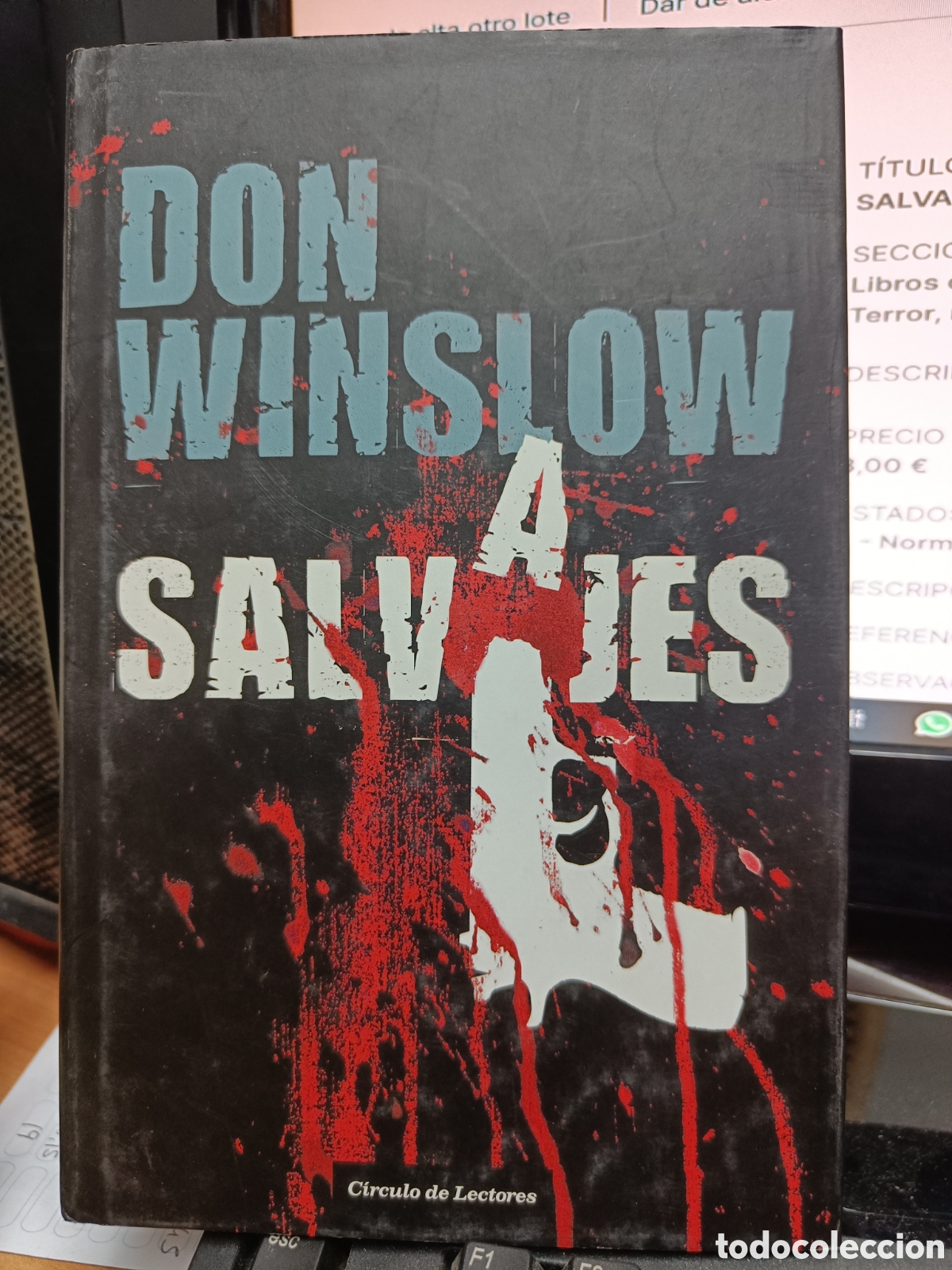 Libros de segunda mano: SALVAJES. DON WINSLOW