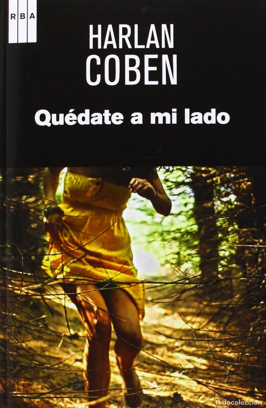 Libri di seconda mano: Qu&eacute;date a mi lado (Serie Negra)