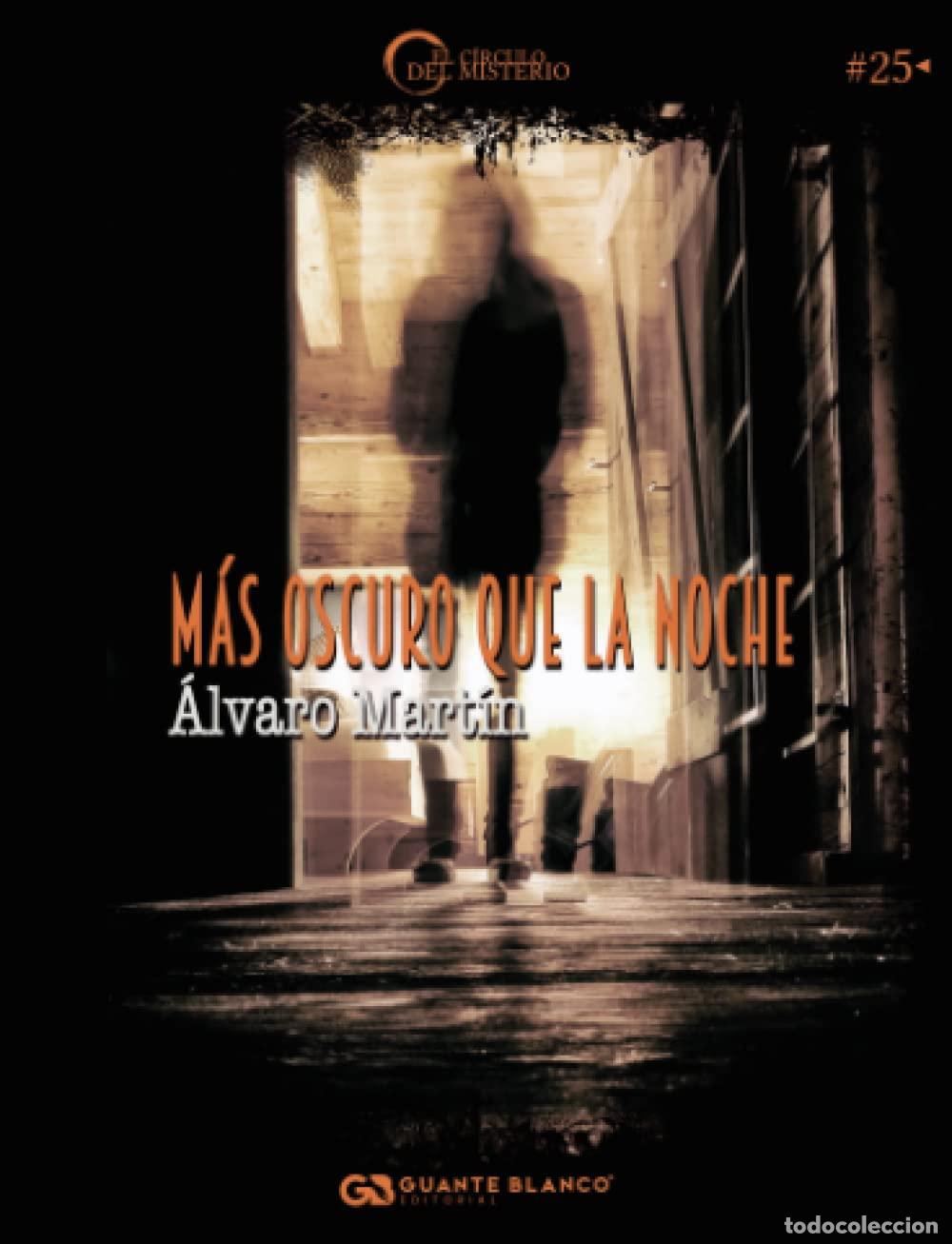 Gebrauchte B&uuml;cher: M&aacute;s oscuro que la noche