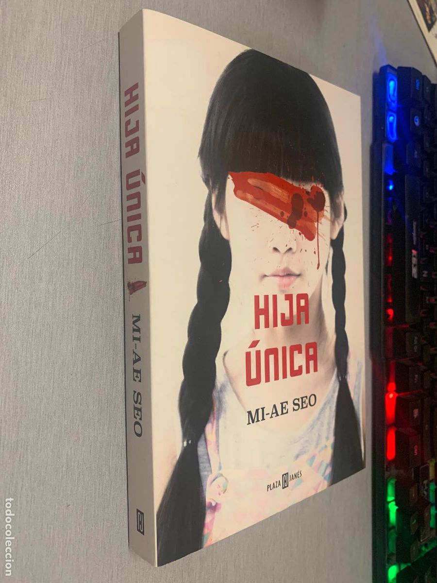 Libros de segunda mano: HIJA &Uacute;NICA / MI-AE SEO / PLAZA & JAN&Eacute;S 1&ordf; EDICI&Oacute;N 2020