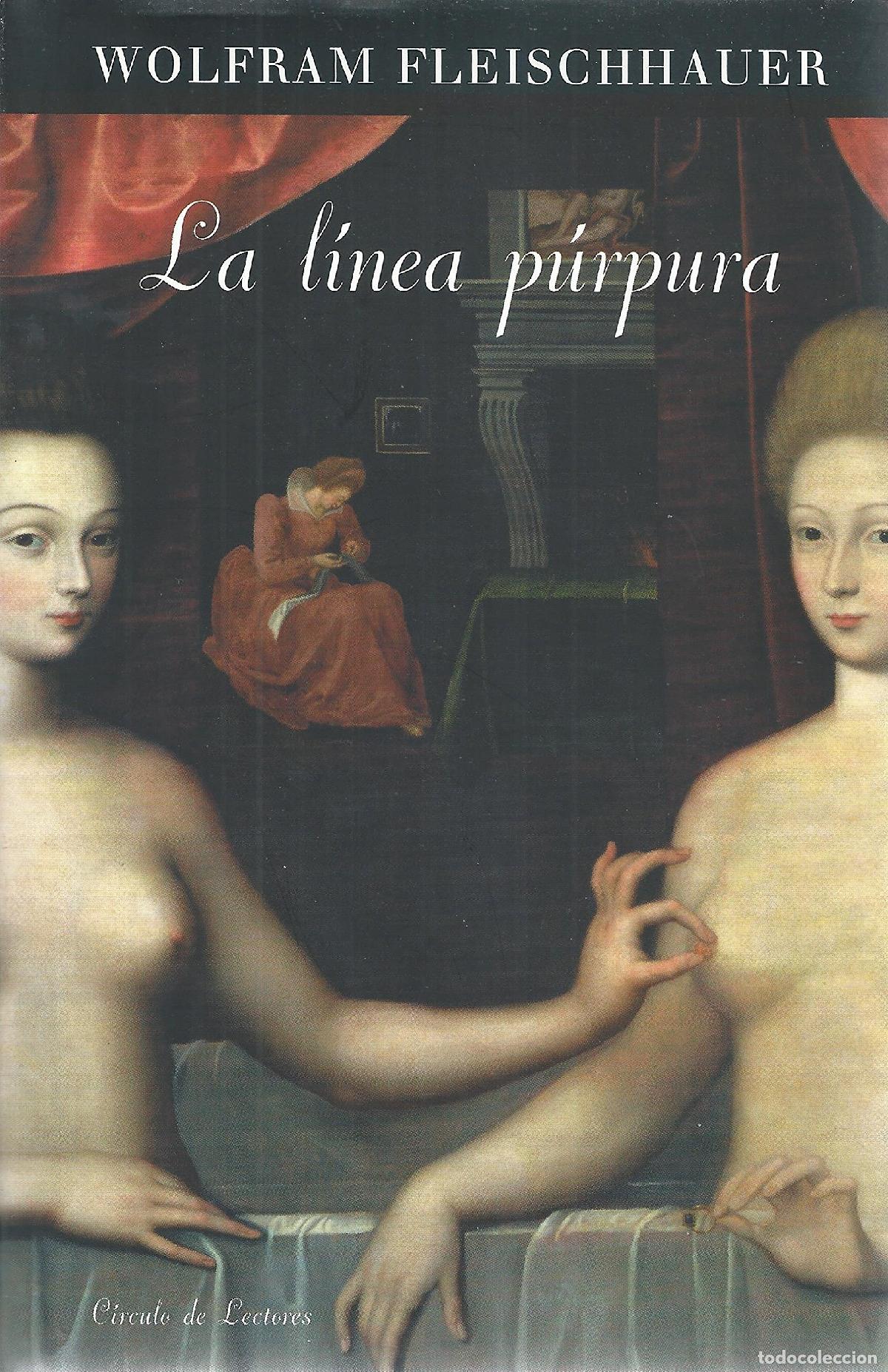 Libros de segunda mano: La linea purpura - WOLFRAM FLEISCHHAUER