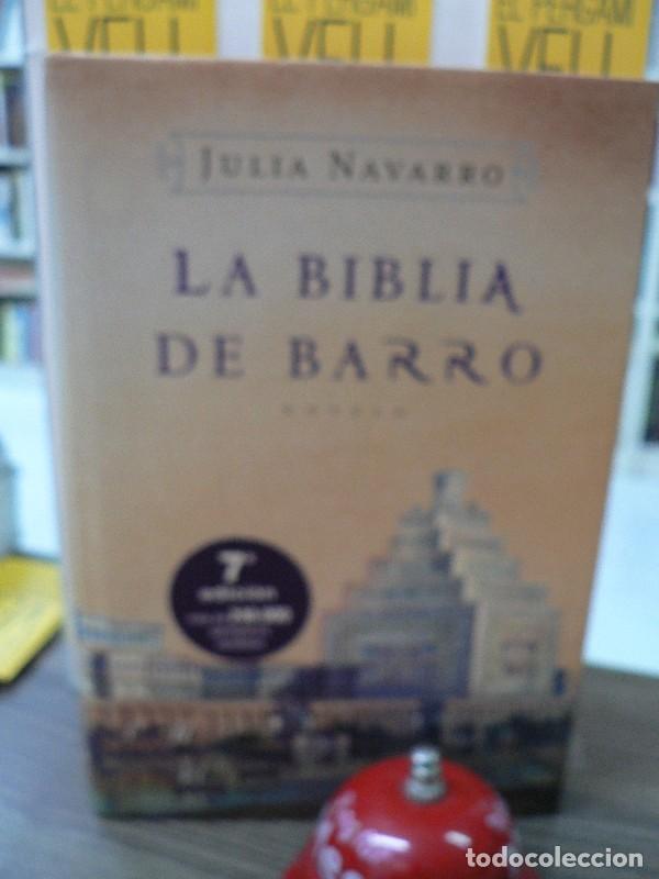 Libros de segunda mano: La Biblia de barro - Julia Navarro - PLAZA & JANES - 2005