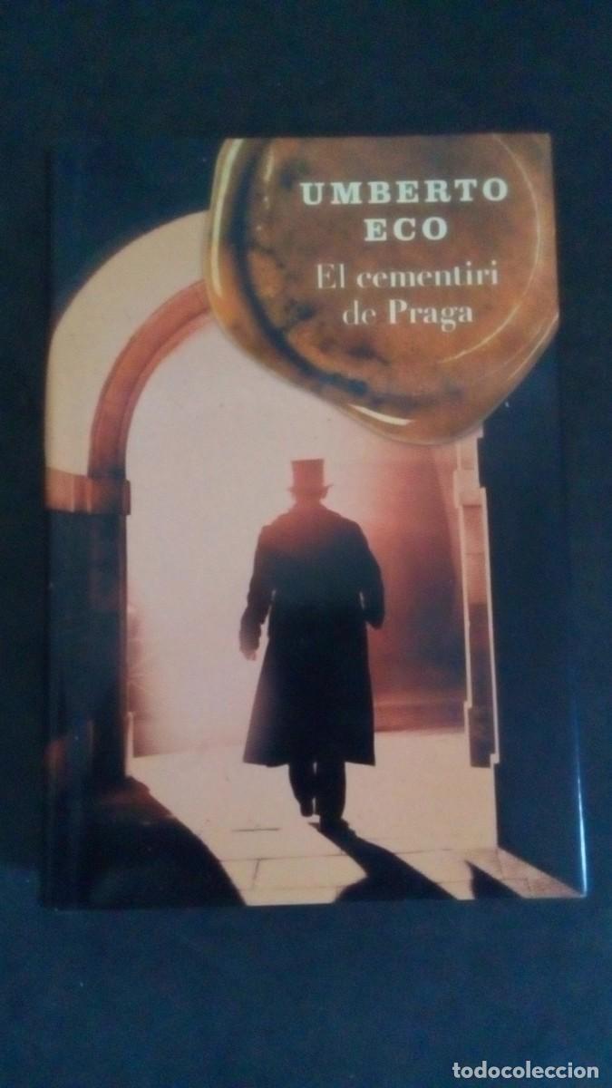 Livres d'occasion: EL CEMENTIRI DE PRAGA - UMBERTO ECO - EN CATALAN-TAPA DURA CON SOBRECUBIERTA