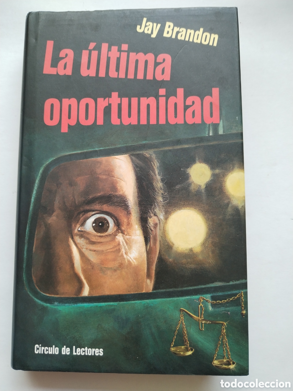 Libros de segunda mano: LA &Uacute;LTIMA OPORTUNIDAD/JAY BRANDON