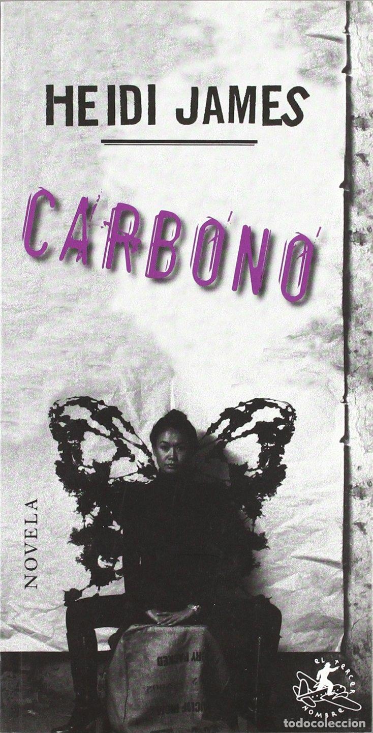 Libros de segunda mano: Carbono - Heidi James