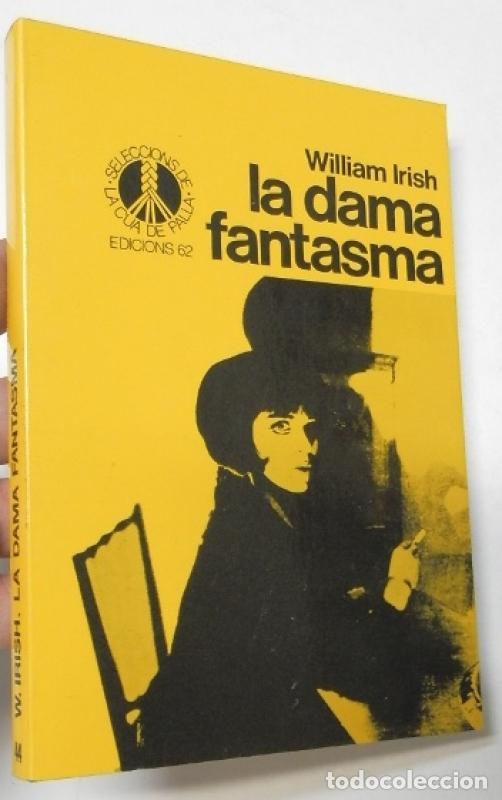 Libros de segunda mano: La dama fantasma (Cua de Palla, 44) - Irish, William
