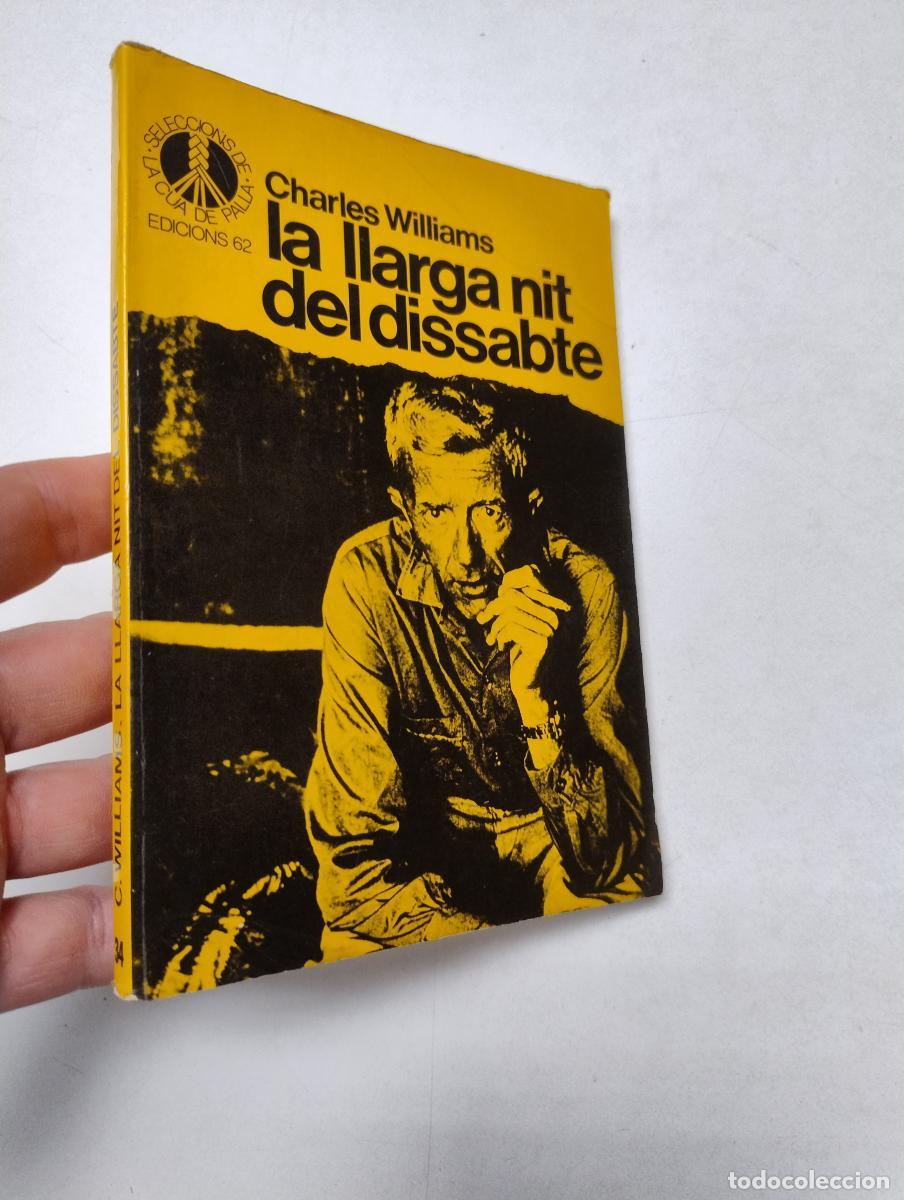 Libros de segunda mano: La llarga nit del dissabte (Cua de Palla, 34) - Williams, Charles