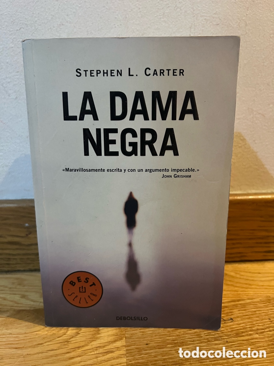 Libros de segunda mano: STEPHEN L. CARTER LA DAMA NEGRA