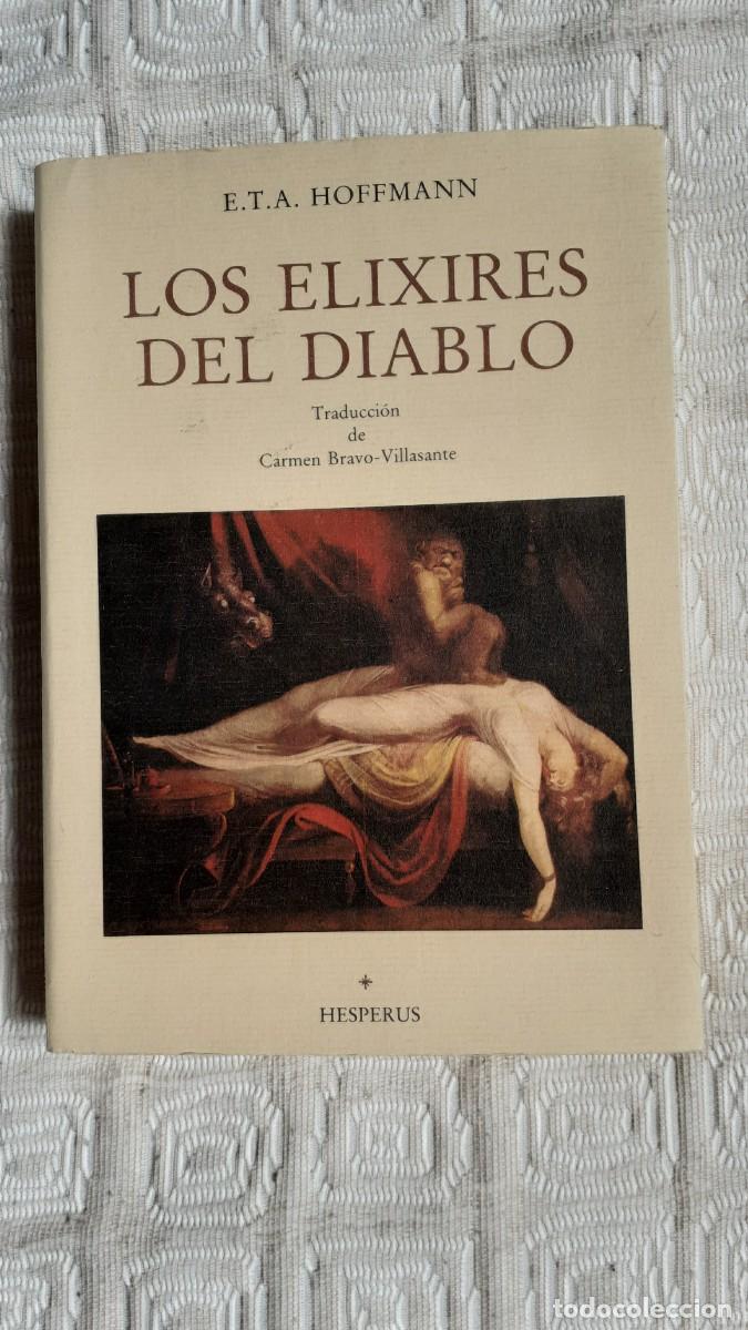 Libros de segunda mano: Los elixires del diablo.-E.T.A. Hoffmann (Ola&ntilde;eta ED/ Hesperus) Falta sobrecubierta