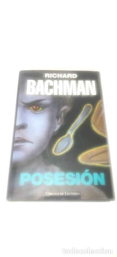 Libros de segunda mano: Richard Bachman - Posesi&oacute;n - C&iacute;rculo de Lectores 1997 - ISBN 8422664763