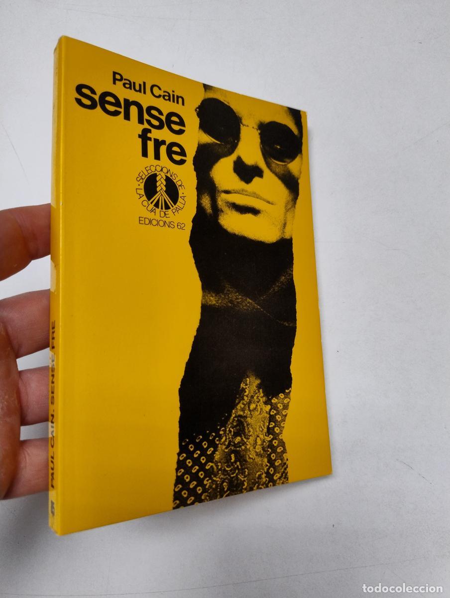 Livres d'occasion: Sense fre (Cua de Palla, 85) - Cain, Paul