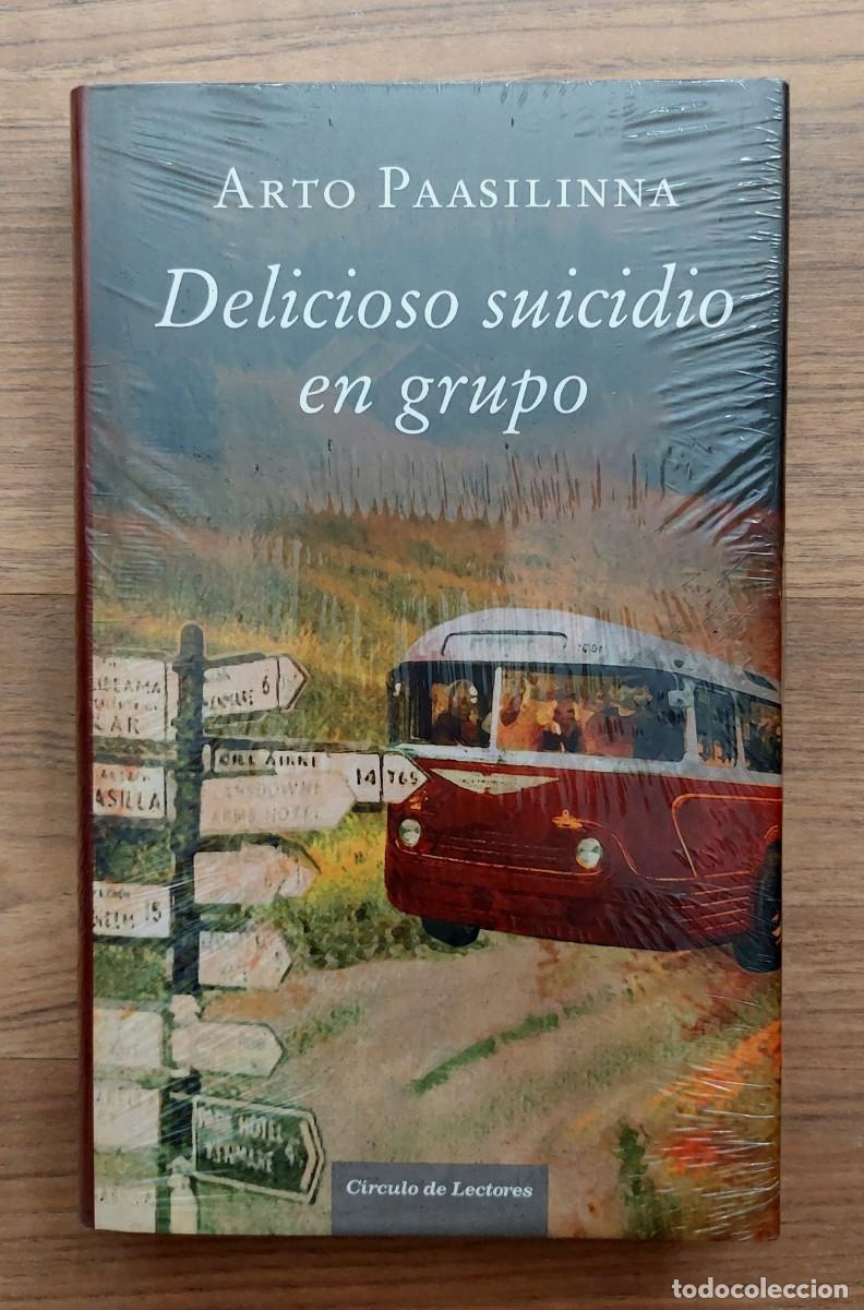 Gebrauchte B&uuml;cher: * DELICIOSO SUICIDIO EN GRUPO DE ARTO PAASILINNA EDITORIAL CIRCULO DE LECTORES (NUEVO Y PRECINTADO)