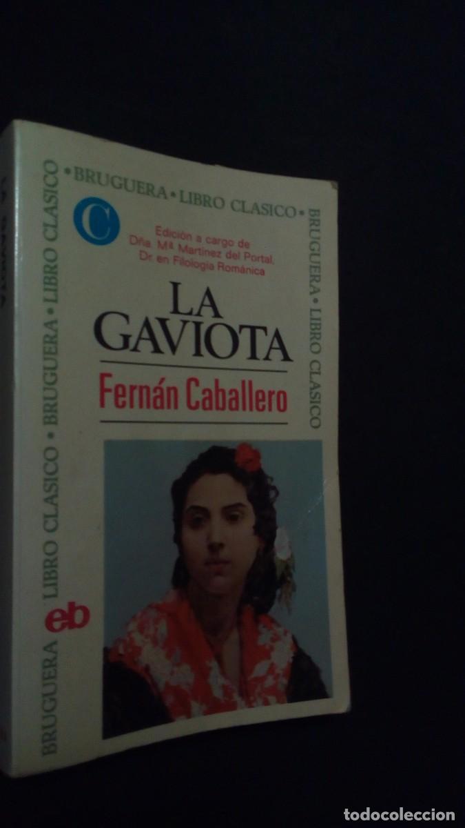 Libros de segunda mano: LA GAVIOTA-FERN&Aacute;N CABALLERO-BUEN ESTADO