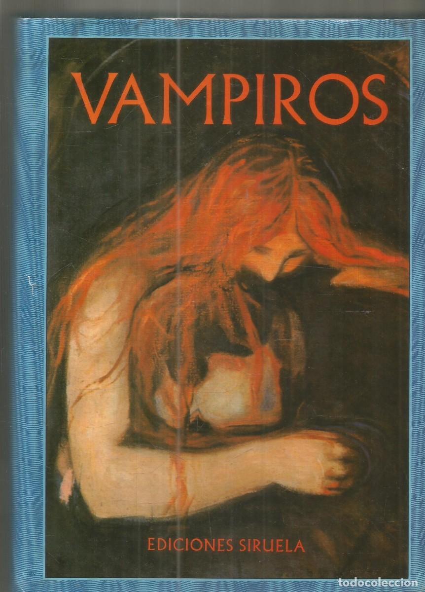 Libros de segunda mano: VAMPIROS. AA.VV. SIRUELA. EL OJO SIN PARPADO. PRIMERA EDICION