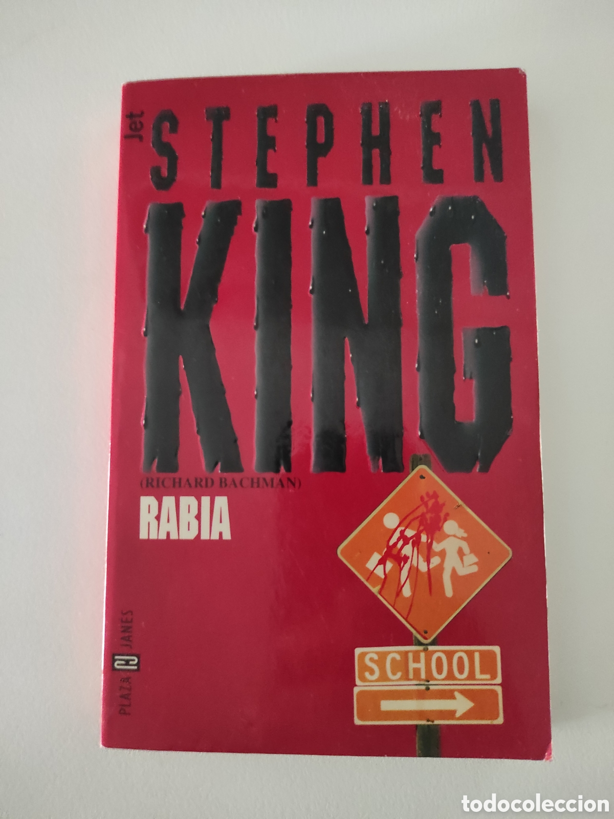 Libros de segunda mano: Rabia. Stephen King. 3&deg; edici&oacute;n 1998.