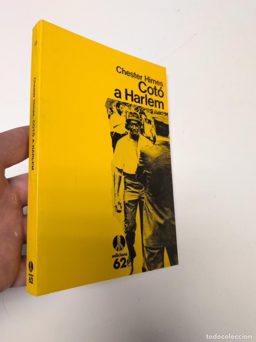 Livres d'occasion: Cot&oacute; a Harlem (La Cua de palla, 103) - Himes, Chester