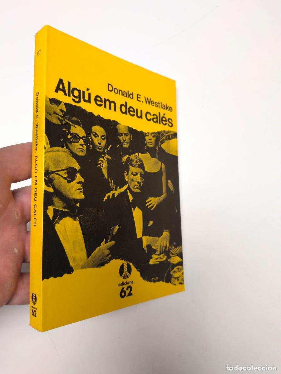 Libros de segunda mano: Alg&uacute; em deu cal&eacute;s (La Cua de palla, 107) - Westlake, Donald E.