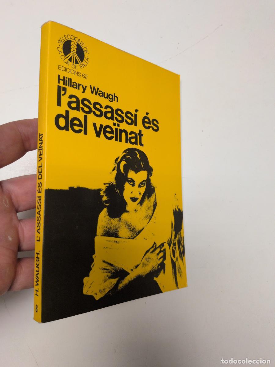 Libros de segunda mano: L'assass&iacute; &eacute;s del ve&iuml;nat (La Cua de palla, 8) - Waugh, Hillary