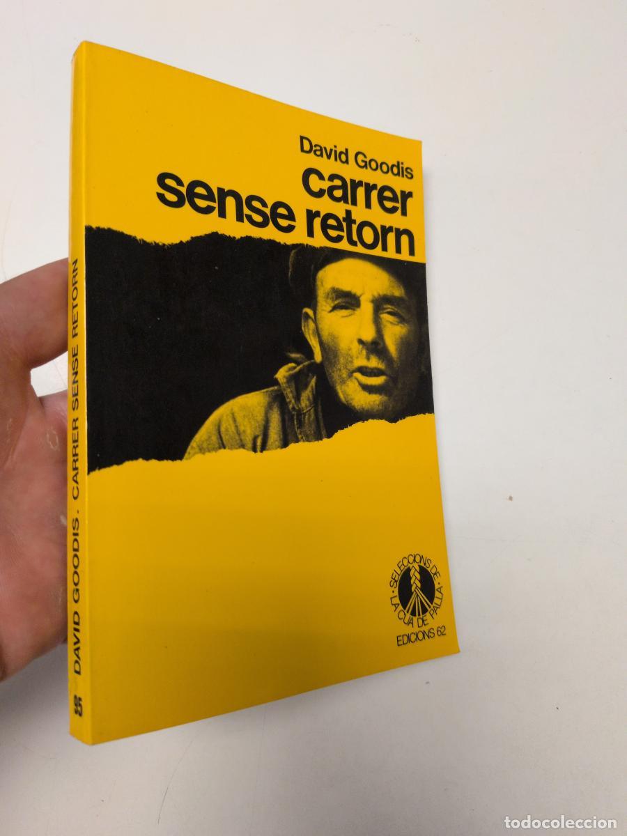 Libros de segunda mano: Carrer sense retorn (La Cua de palla, 95) - Goodis, David