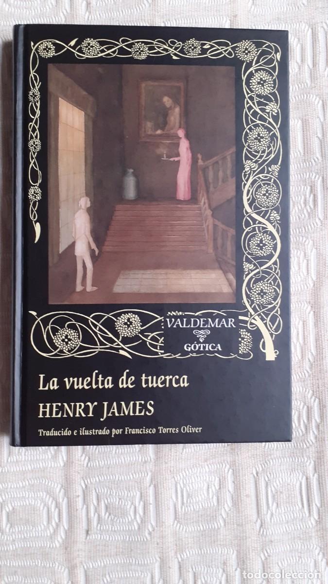 Libros de segunda mano: La vuelta de tuerca.- Henry James (Valdemar/ G&oacute;tica)