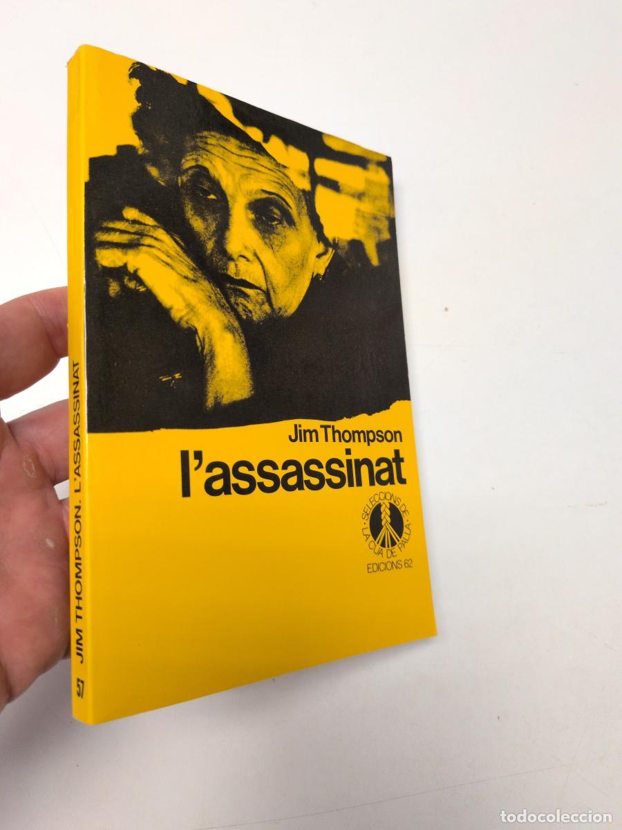 Libros de segunda mano: L'assassinat (La Cua de palla, 57) - Thompson, Jim
