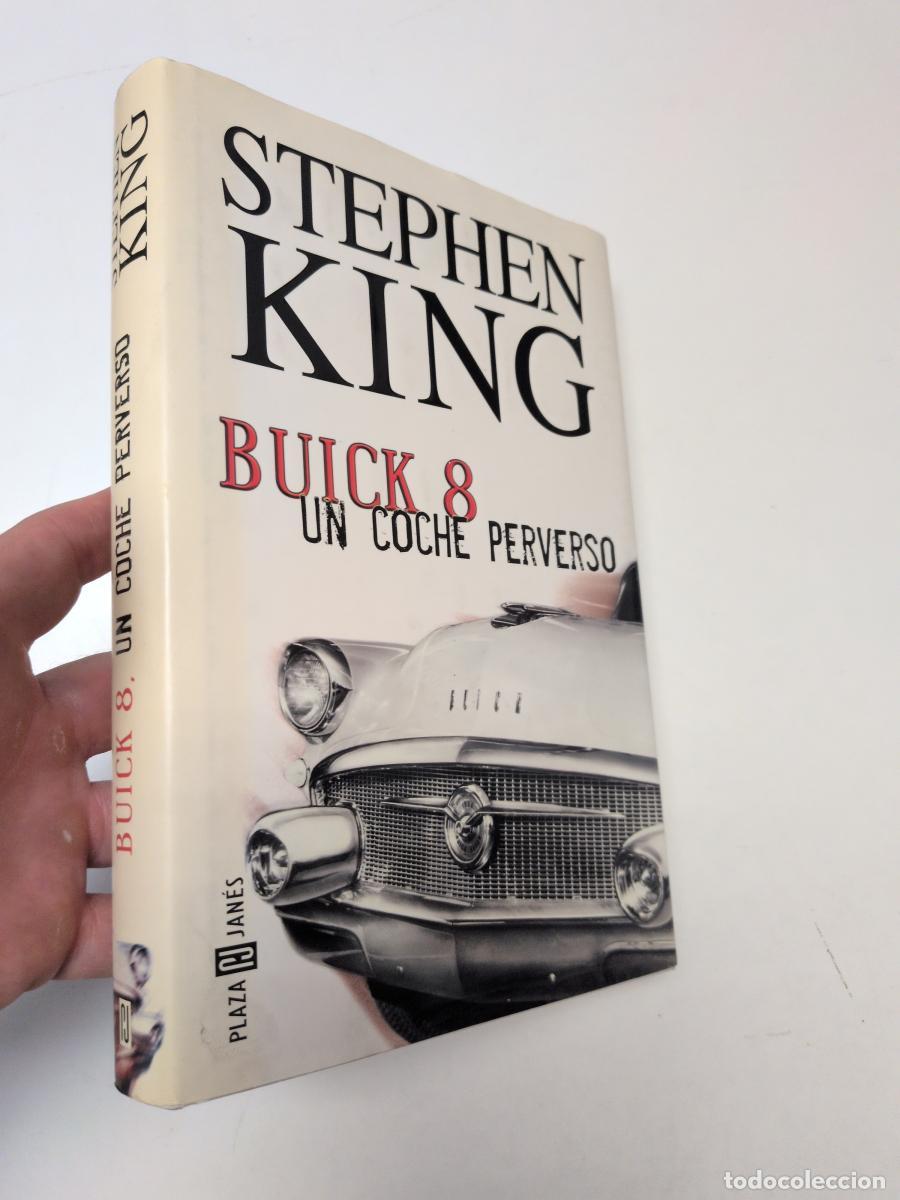 Libros de segunda mano: Buick 8, un coche perverso (1&ordf; ed.) - King, Stephen