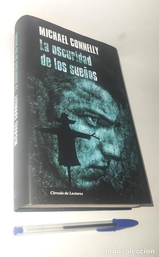 Libros de segunda mano: La oscuridad de los sue&ntilde;os - Michael Connelly - C&iacute;rculo de Lectores 2012