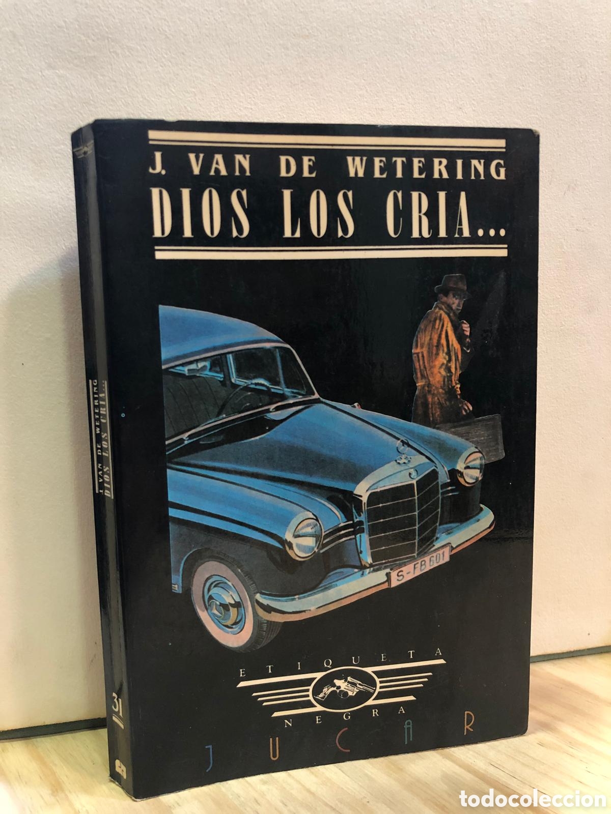Libri di seconda mano: Dios los cr&iacute;a... - J. Van de Wetering