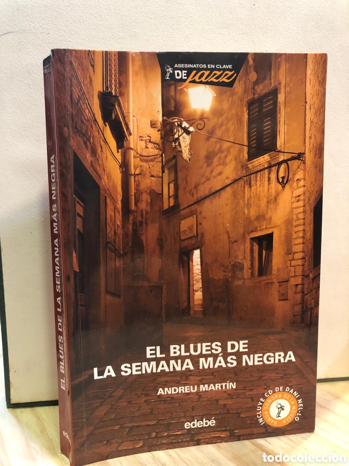 Livres d'occasion: El blues de la semana m&aacute;s negra - Andreu Mart&iacute;n